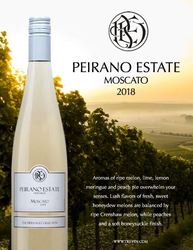 Peirano Estate Moscato The Heritage Collection (2018) (PD9335) 22ss TriVin Imports, Inc Wines
